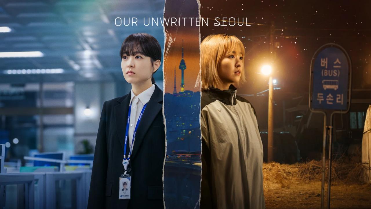مسلسل Our Unwritten Seoul الحلقة 1 الاولي مترجمة